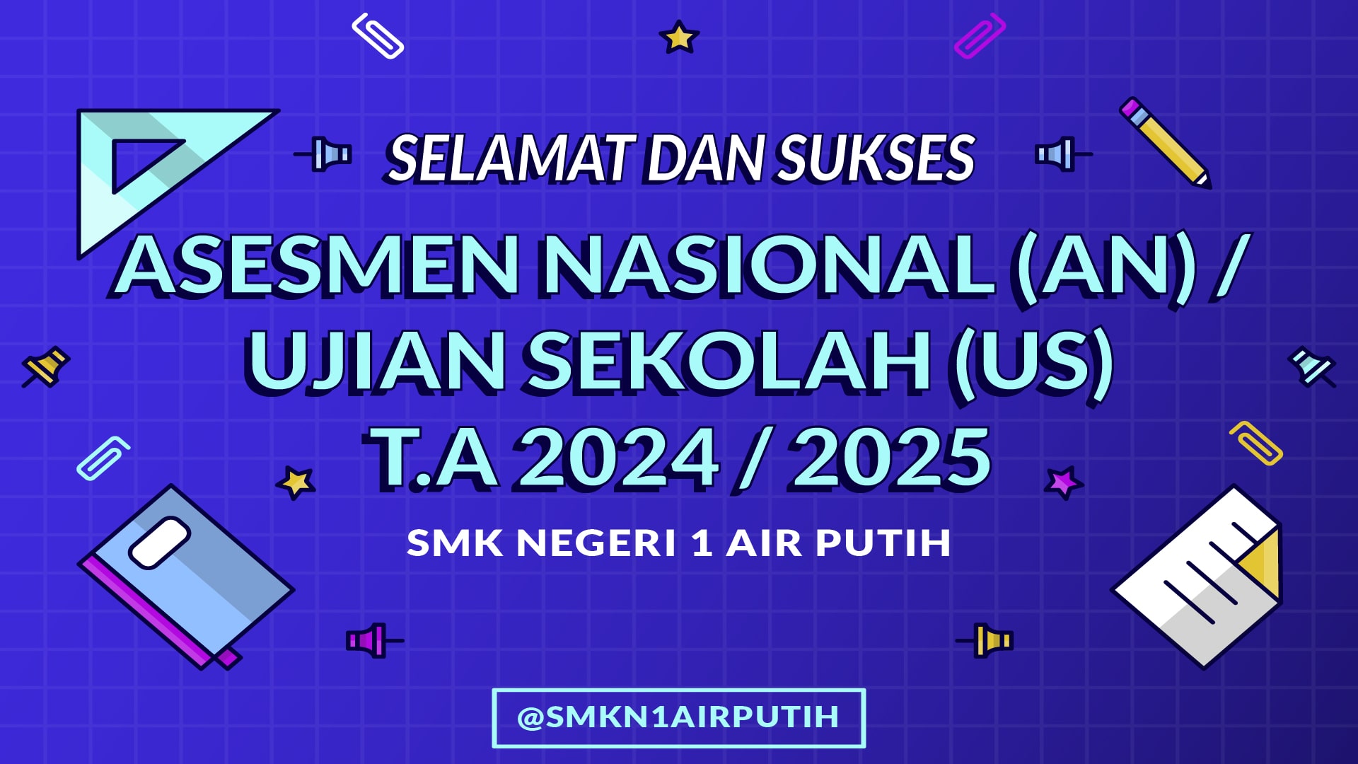 Tata Tertib, Jadwal, dan Denah Ruang Asesmen Nasional (AN) SMK Negeri 1 Air Putih Tahun 2025